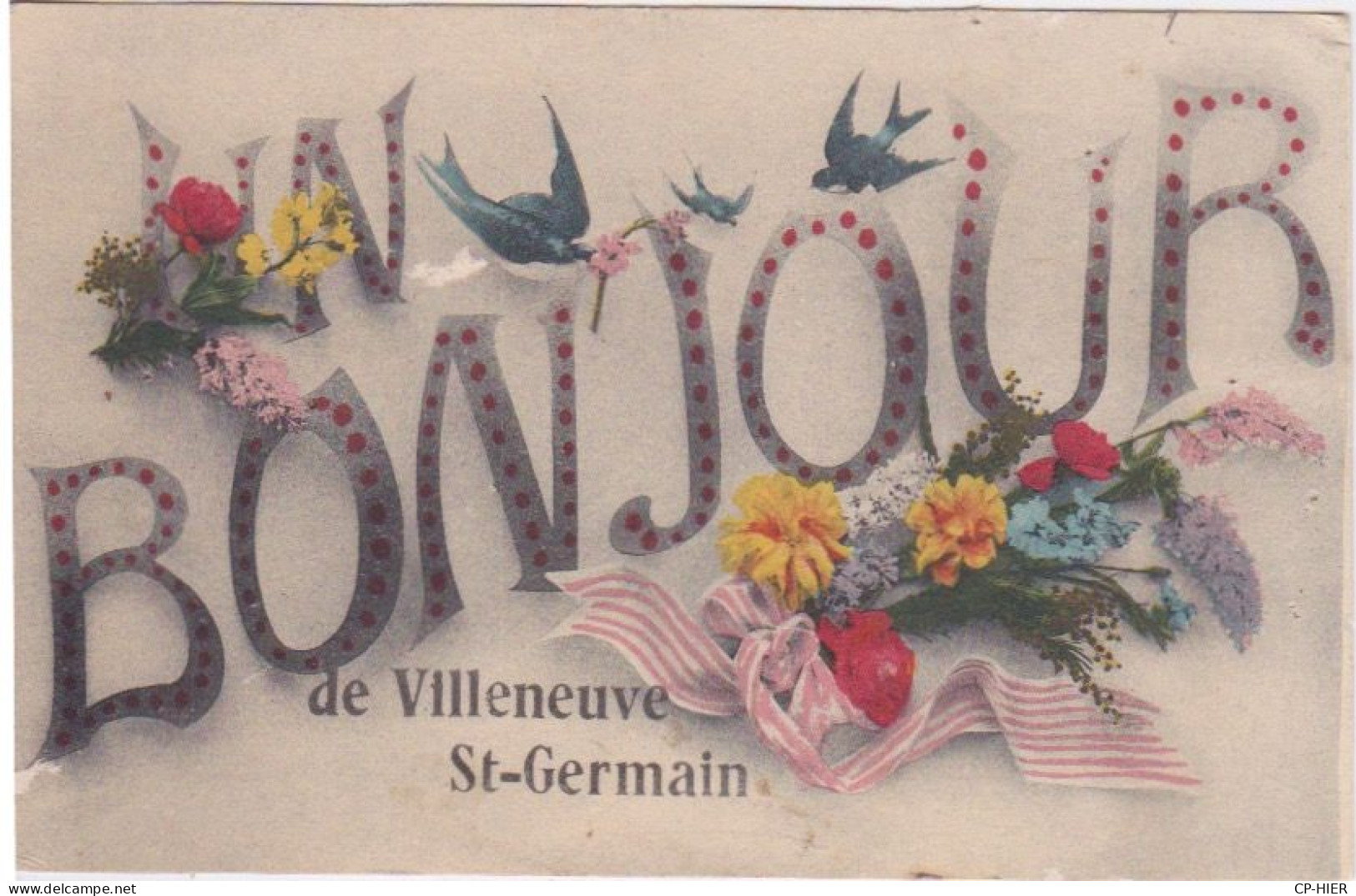 02 - AISNE - VILLENEUVE ST GERMAIN - UN BONJOUR - CPA SOUVENIR FANTAISIE - Other & Unclassified