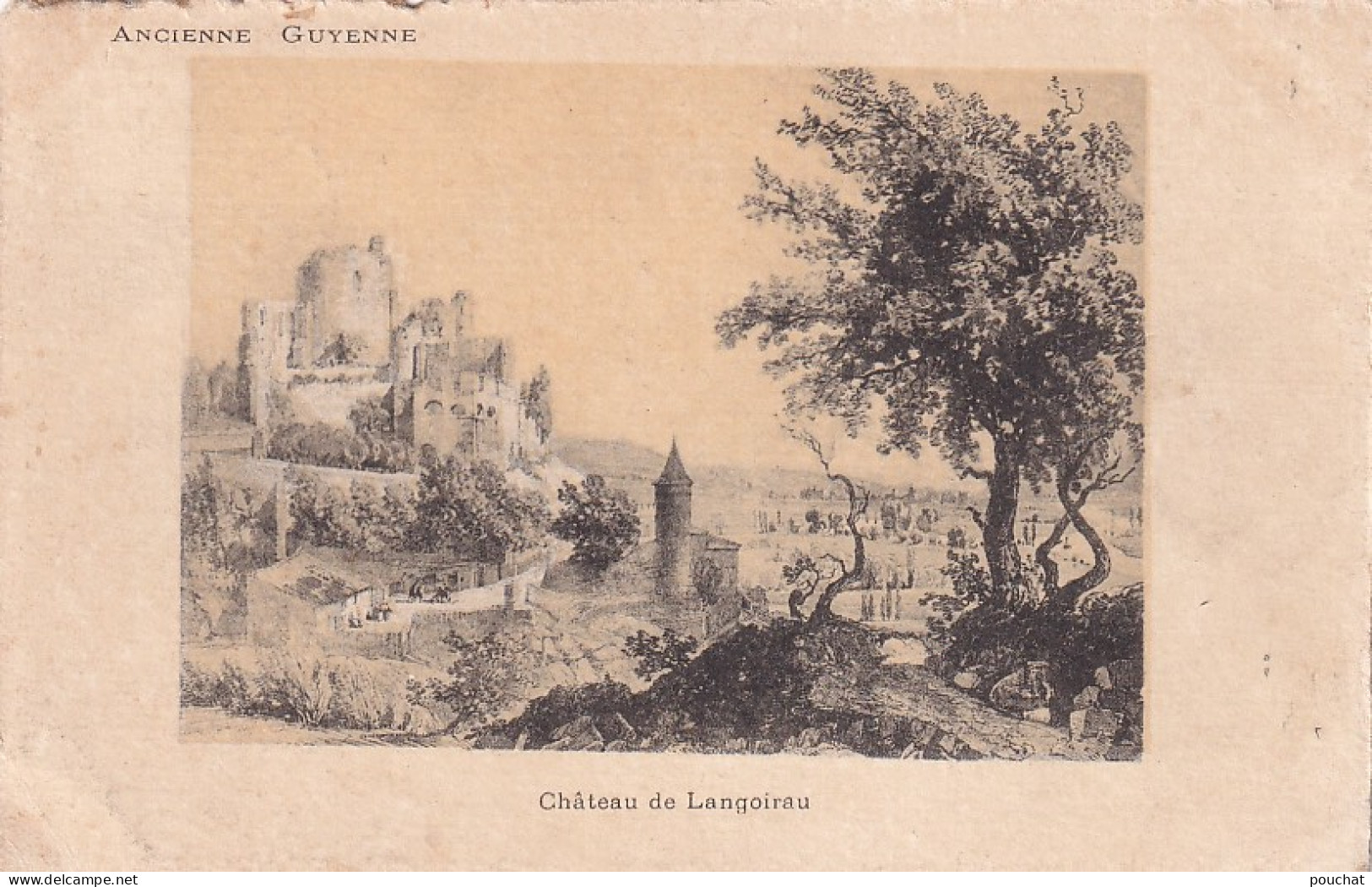 TE Nw28-(33) CHATEAU DE LANGOIRAU ( LANGOIRAN ) - GRAVURE - Other & Unclassified