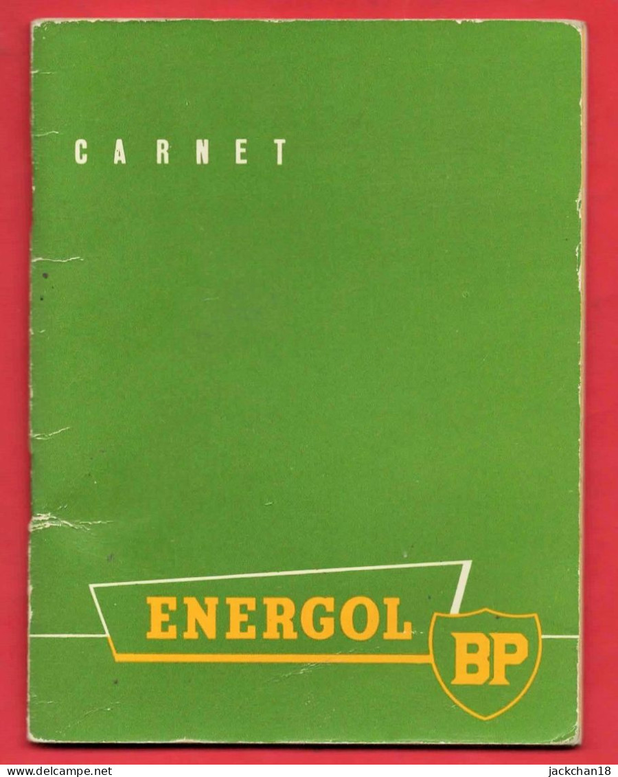 -- CARNET ENERGOL BP / De 1956 Avec CONSEILS PRATIQUES / GARAGE De La SOUS-PREFECTURE SAINT-AMAND (Cher) -- - Werbung