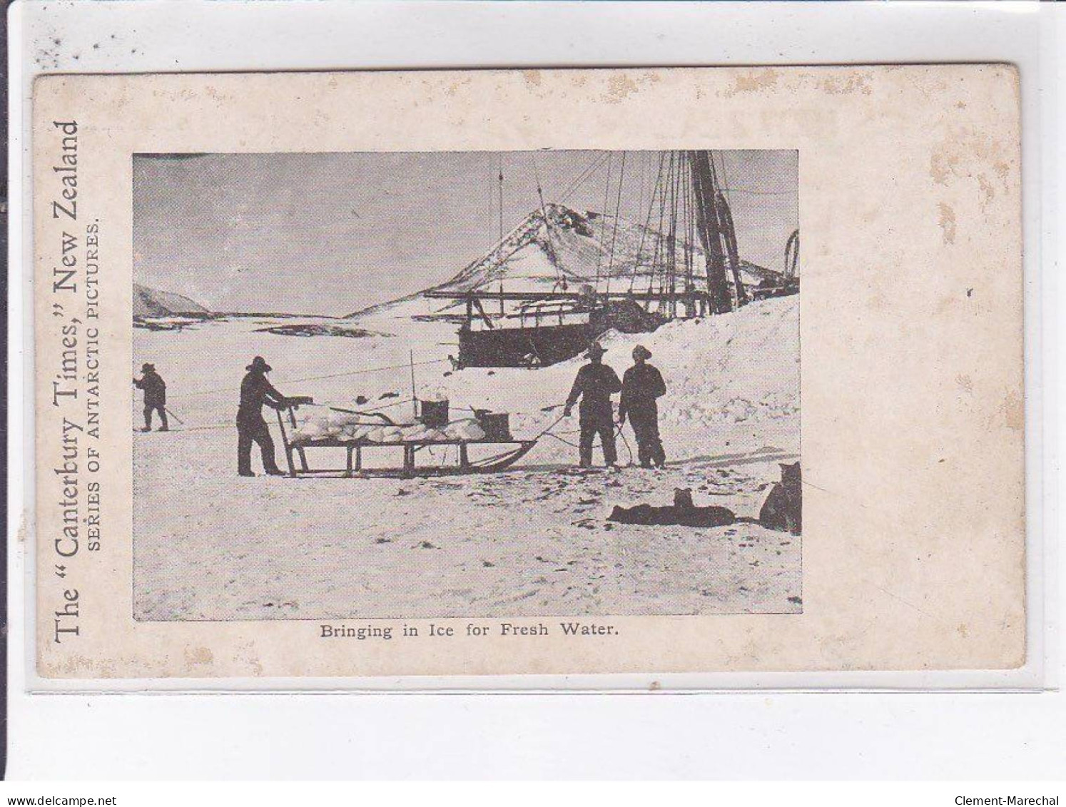 POLAIRE: Bringing The Ice For Fresh Water, The "century Times" Nez Wealand, Scott 1901-1904 - état - Autres & Non Classés