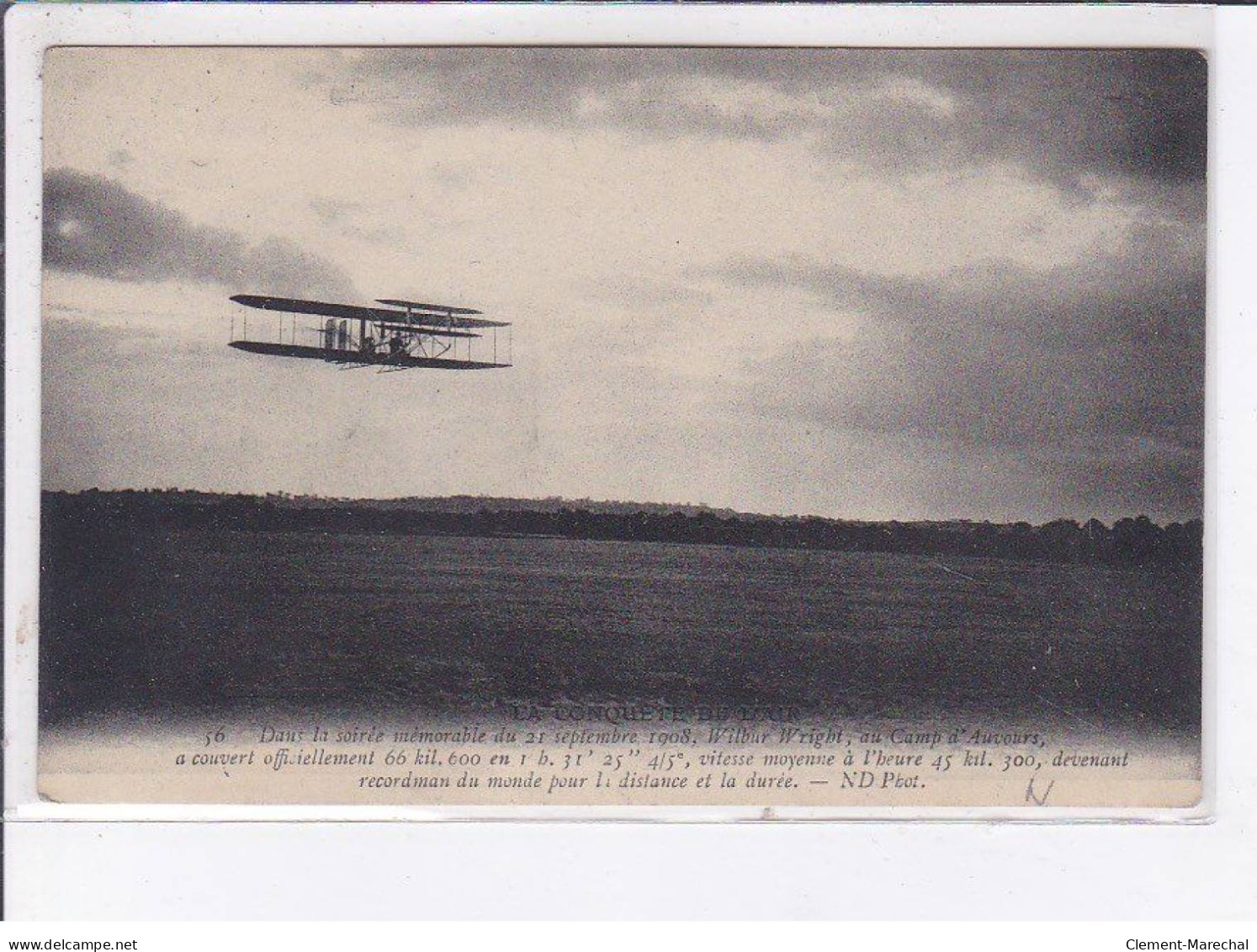 FRANCE: La Conquète De L'air, Wilbur Wright, 1908 Au Camp D'auvour, Aviation, Autographe - Très Bon état - Flieger