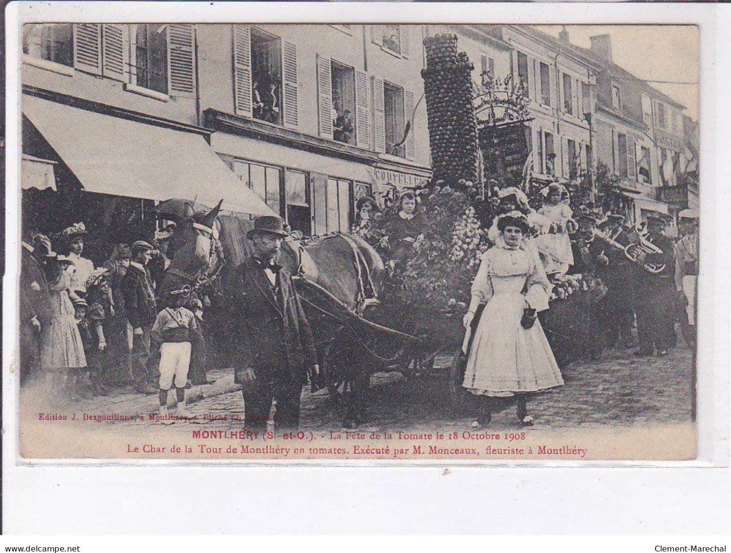 MONTLHERY: La Fête De La Tomate 1908, Le Char De La Tour - Très Bon état - Montlhery