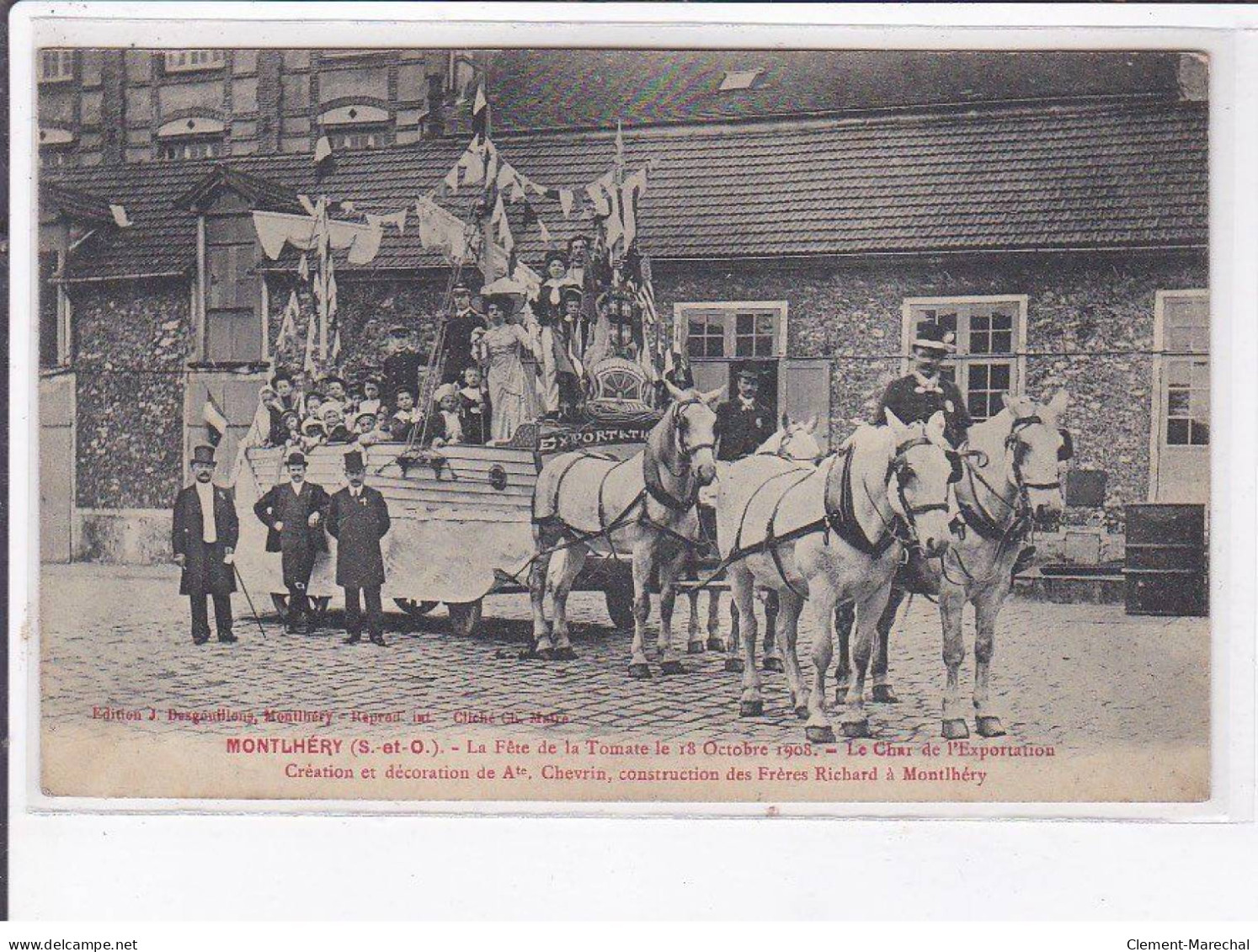 MONTLHERY: La Fête De La Tomate 1908, Char De L'exportation - Très Bon état - Montlhery