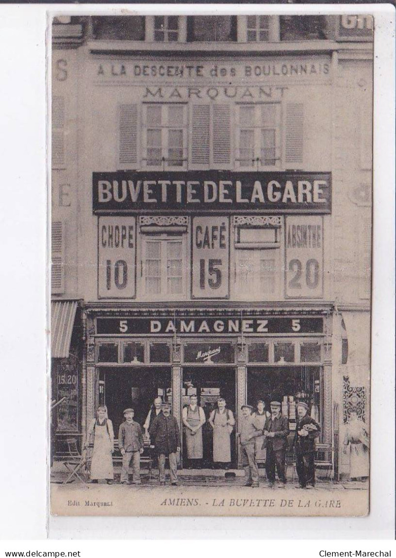 AMIENS: Buvette De La Gare, Damagnez - Très Bon état - Amiens