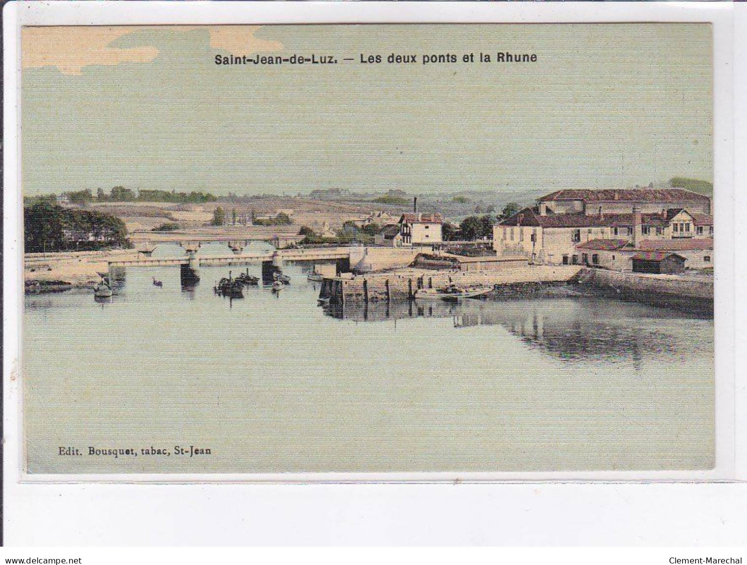 SAINT-JEAN-de-LUZ: Les Deux Ponts Et La Rhune - Très Bon état - Saint Jean De Luz