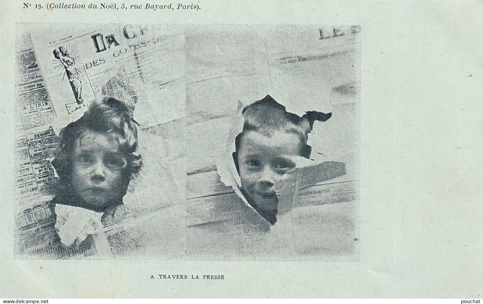 UR Nw40- " A TRAVERS LA PRESSE " - TETES D'ENFANTS DECHIRANT DES JOURNAUX - COLLECTION DU NOEL , PARIS - N°19 - Scenes & Landscapes