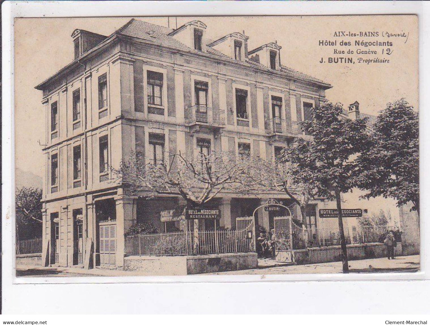 AIX-LES-BAINS: Hôtel Des Négociants, Rue De Genève, J. Butin - Très Bon état - Aix Les Bains