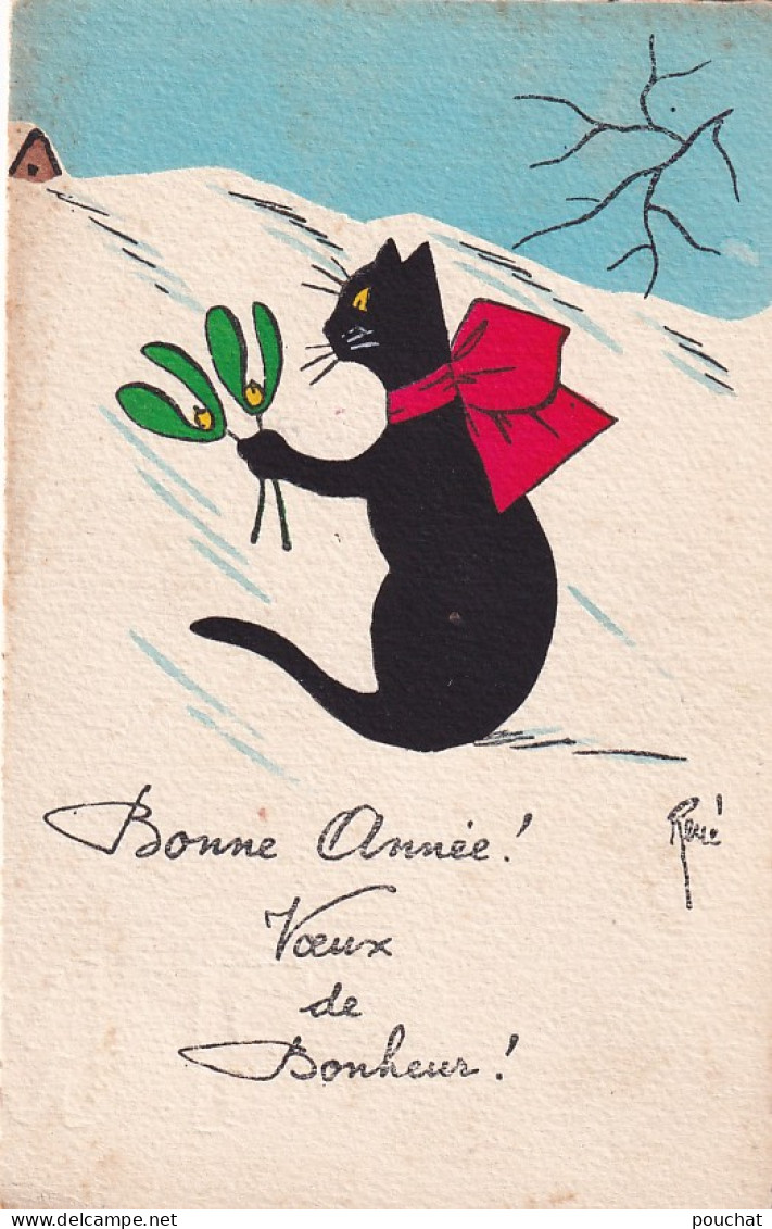 UR Nw41- " BONNE ANNEE " - CHAT NOIR AVEC BRANCHES DE GUI , PAYSAGE ENNEIGE - ILLUSTRATEUR RENE - EDIT. E. S. , PARIS - Other & Unclassified