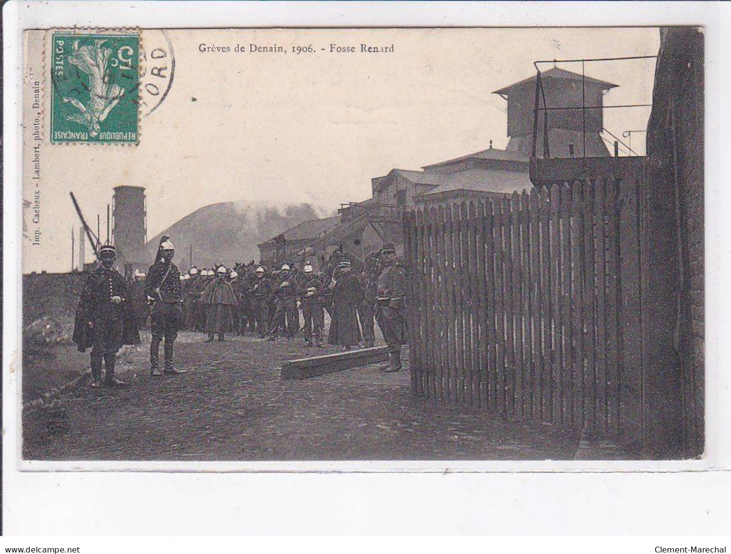 DENAIN: Grèves De Denain, 1906, Fosse Renard - Très Bon état - Denain