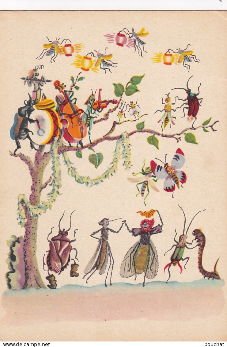 UR Nw42-( RUSSIE )  " LA MOUCHE TSOKOTUKHA " - CONTE DE TCHOUKOVSKI - ORCHESTRE D'INSECTES- ILLUSTRATEUR V. KONASHEVICH - Vertellingen, Fabels & Legenden