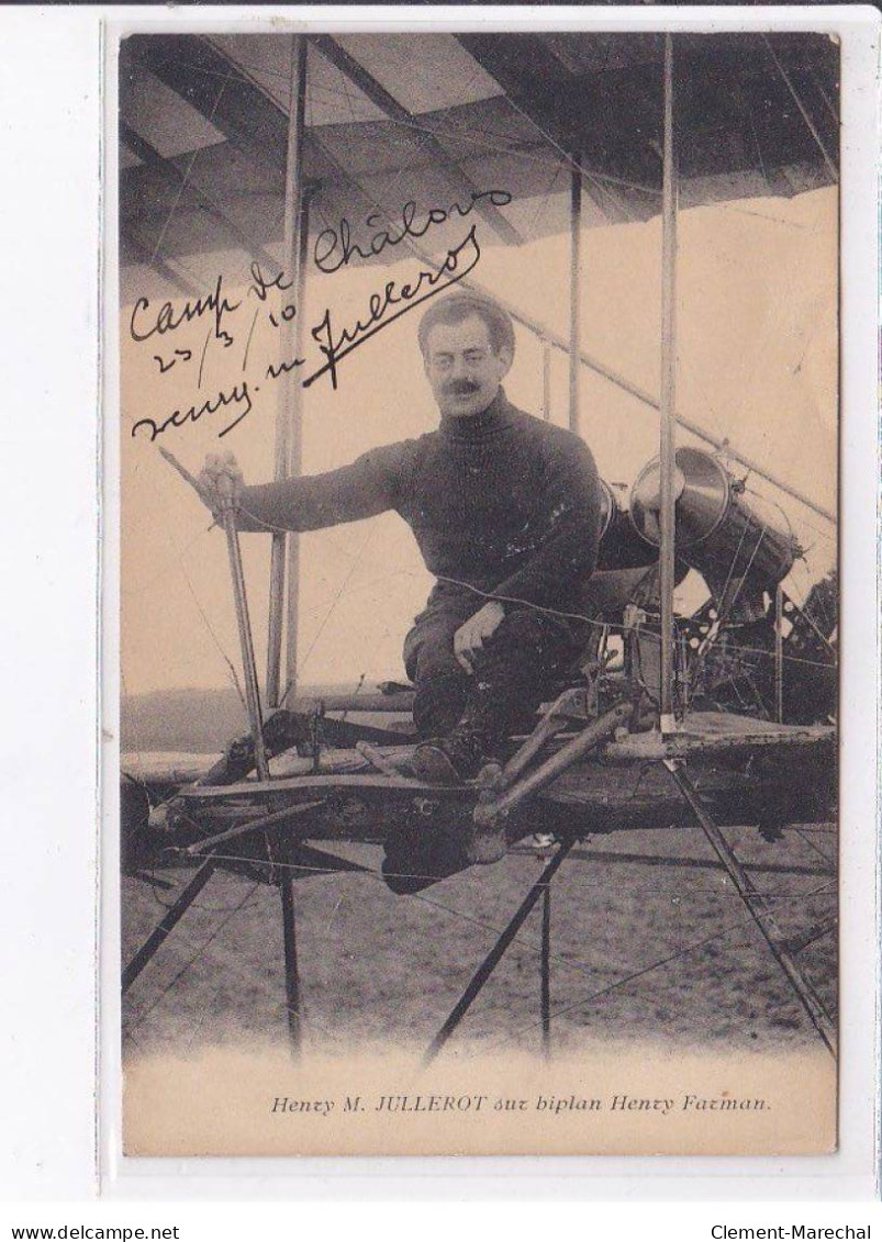 AVIATION: Autographe, Henry M. Jullerot Sur Biplan Henry Farman - Très Bon état - Airmen, Fliers