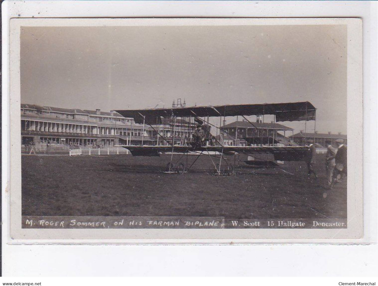 AVIATION: Doncaster, M. Roger Sommer On His Farman Biplane - Très Bon état - Airmen, Fliers