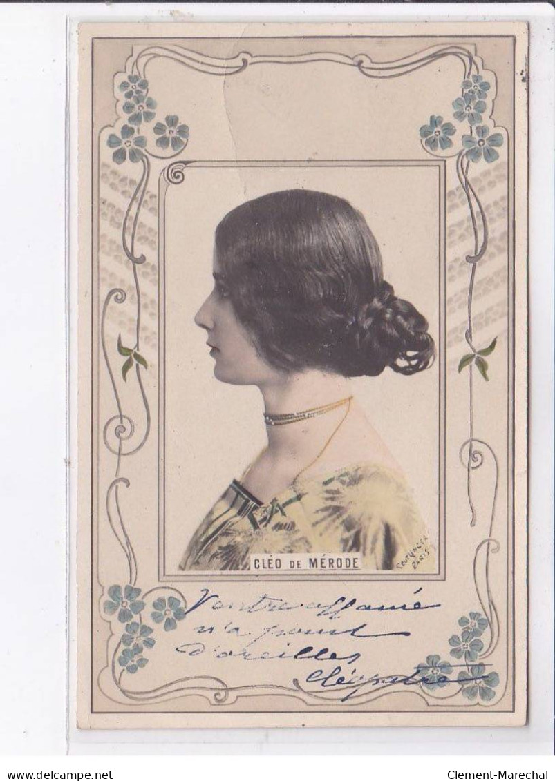 PARIS: Cléo De Mérode, Autographe (signée Cléopatre) - état - Künstler