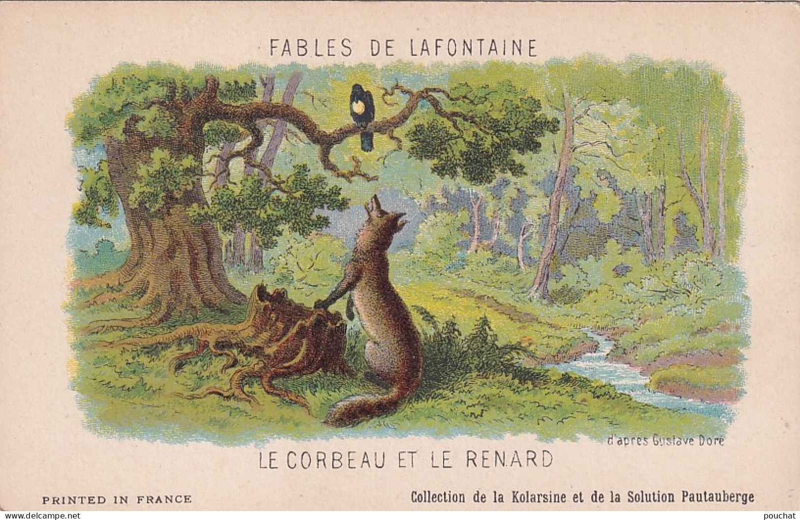 UR Nw43- LE CORBEAU ET LE RENARD , FABLES DE LA FONTAINE - COLL. DE LA KOLARSINE  - ILL. G. DORE - Sonstige & Ohne Zuordnung