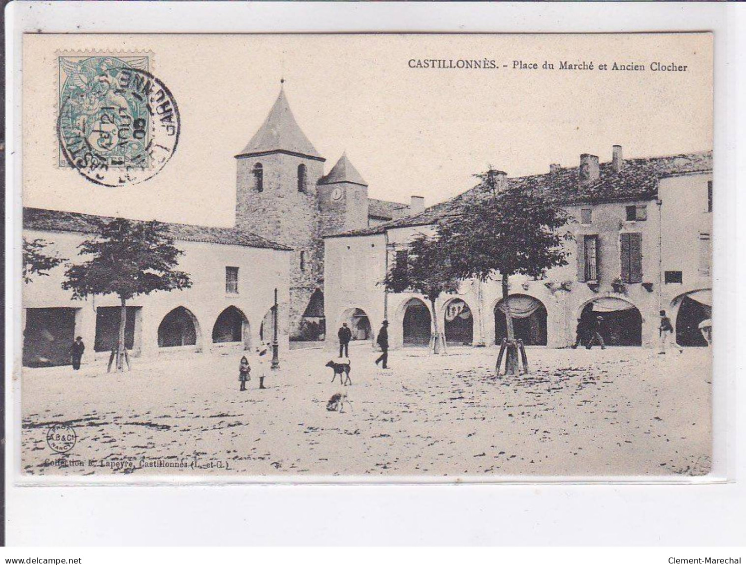 CASTILLONNES: Place Du Marché Et Ancien Clocher - Très Bon état - Sonstige & Ohne Zuordnung