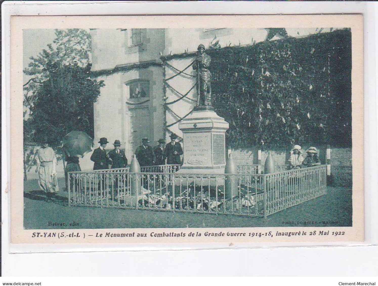 SAINT-YAN: Le Monument Aux Combattants De La Grande Guerre 14-18, Inauguré 1922 - Très Bon état - Autres & Non Classés