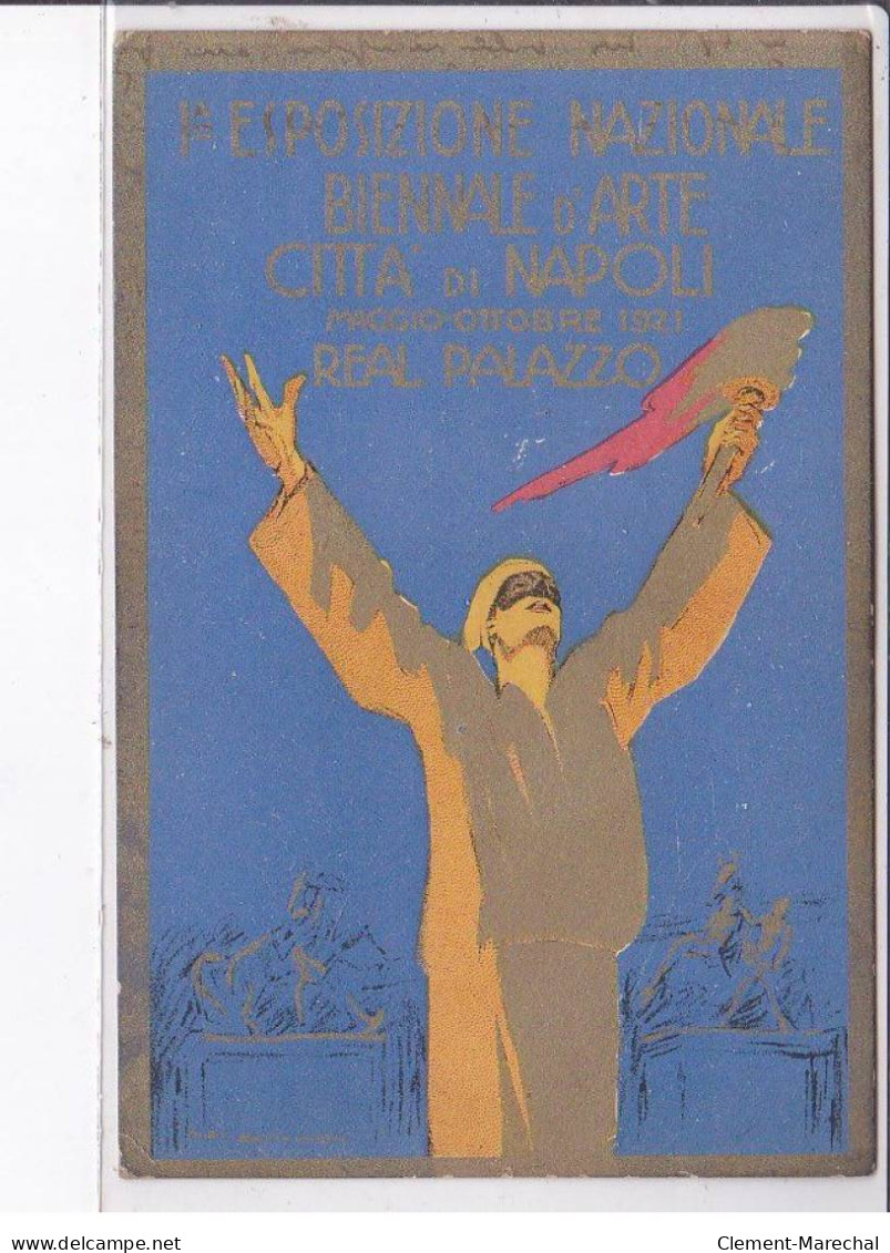 PUBLICITE: Esposizione Nazionale Bienale D'arte Citta Di Napoli Maggio-ottobre 1921 Real Palazzo, Dudovich-très Bon état - Publicidad