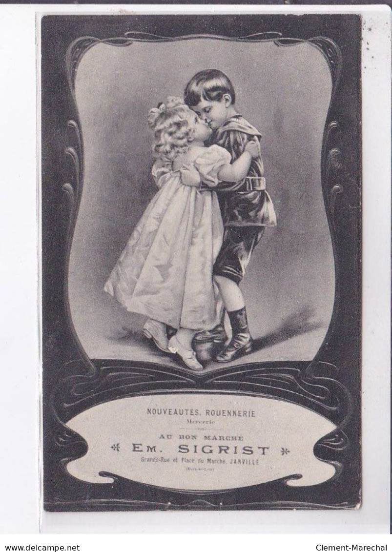 PUBLICITE: Janville, Nouveautés Rouennerie, Au Bon Marché Em. Sigrist, Enfants Qui S'embrasse - Très Bon état - Advertising