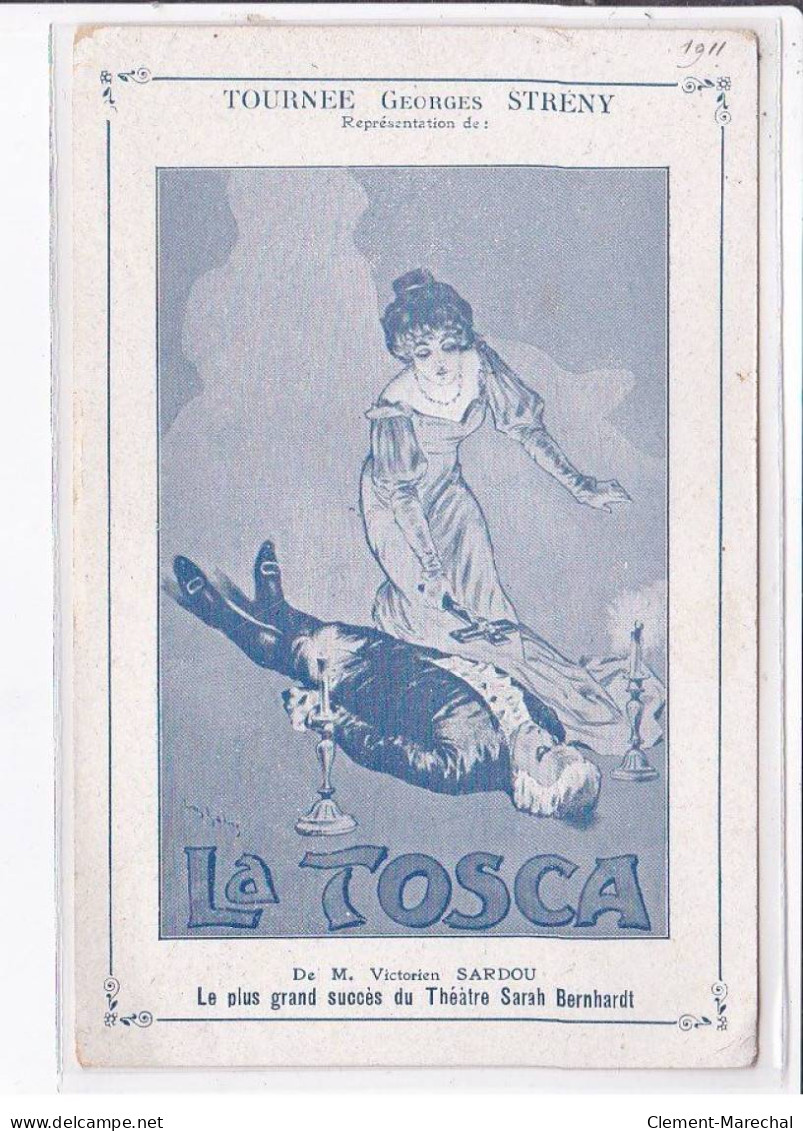 PUBLICITE: La Tosca, Tournée Georges Streny, Homme Allongé Et Femme Avec Crucifix - Très Bon état - Publicidad