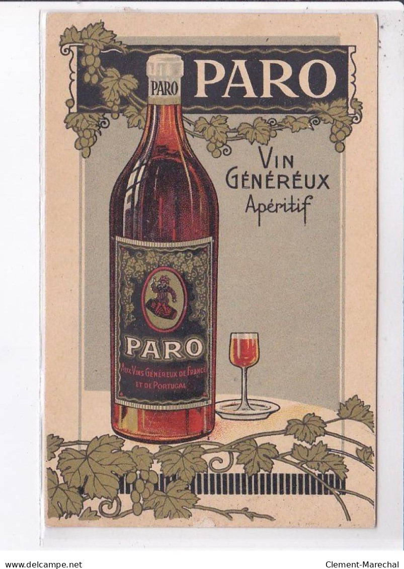PUBLICITE: Paro, Vin Généreux Apéritif, Aux Vins Généreux De France Et De Portugal - Très Bon état - Publicidad