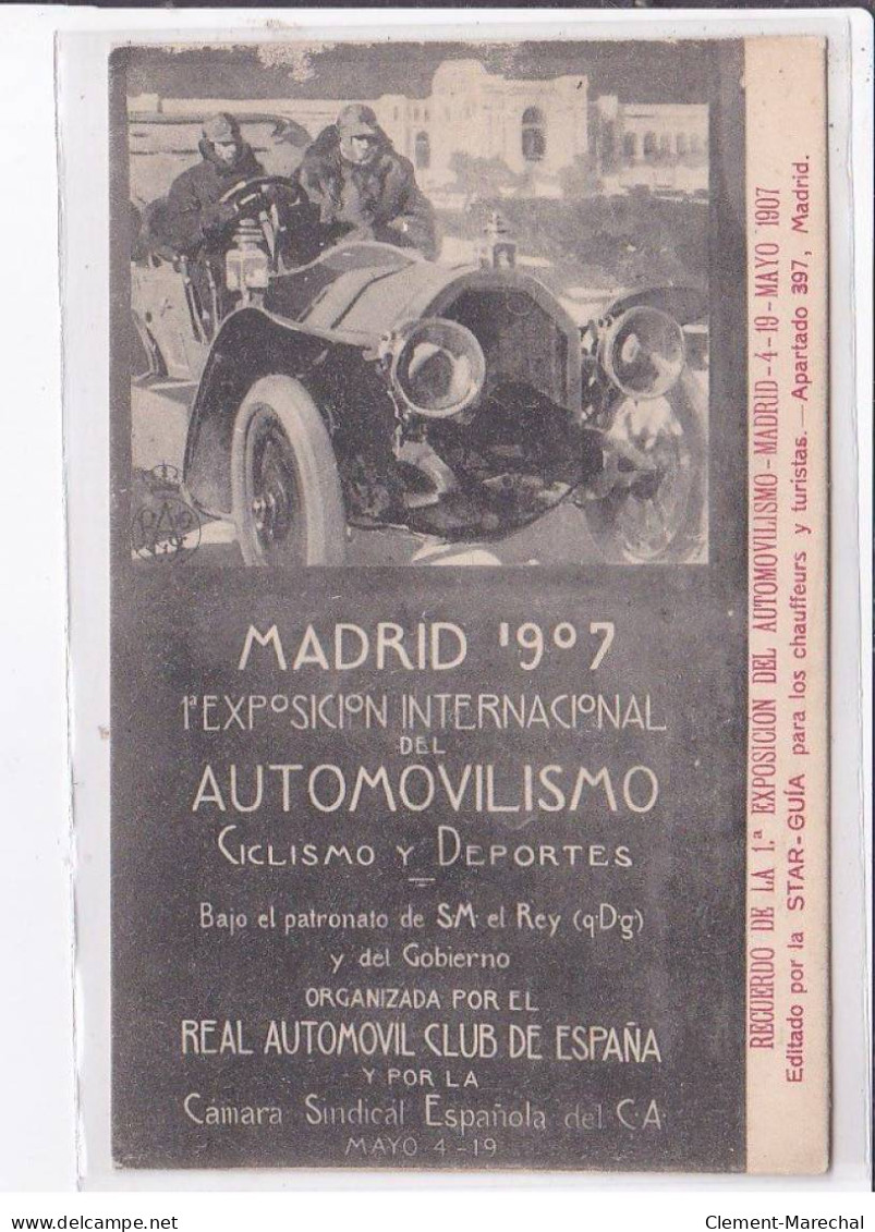 PUBLICITE: Madrid 1907, Exposition Internacional Del Automovilismo, Ciclismo Y Deportes (automobile) - Très Bon état - Advertising