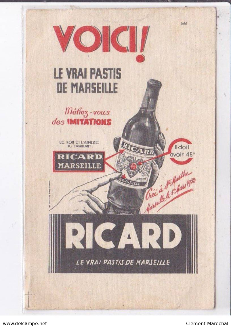 PUBLICITE: Voici! Le Vrai Pastis De Marseille, Ricard, Méfiez-vous Des Immitations - état - Publicidad