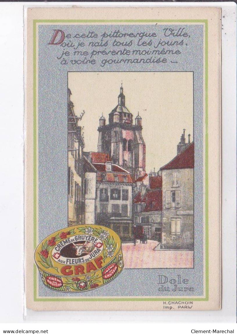PUBLICITE: Crème De Gruyère Aux Fleurs Du Jura, Graf, Scène De Village, Dole Du Jura - état - Publicidad