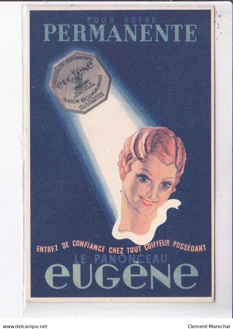 PUBLICITE: Pour Votre Permanente, Le Panonceau Eugène, Coiffeur - Très Bon état - Advertising