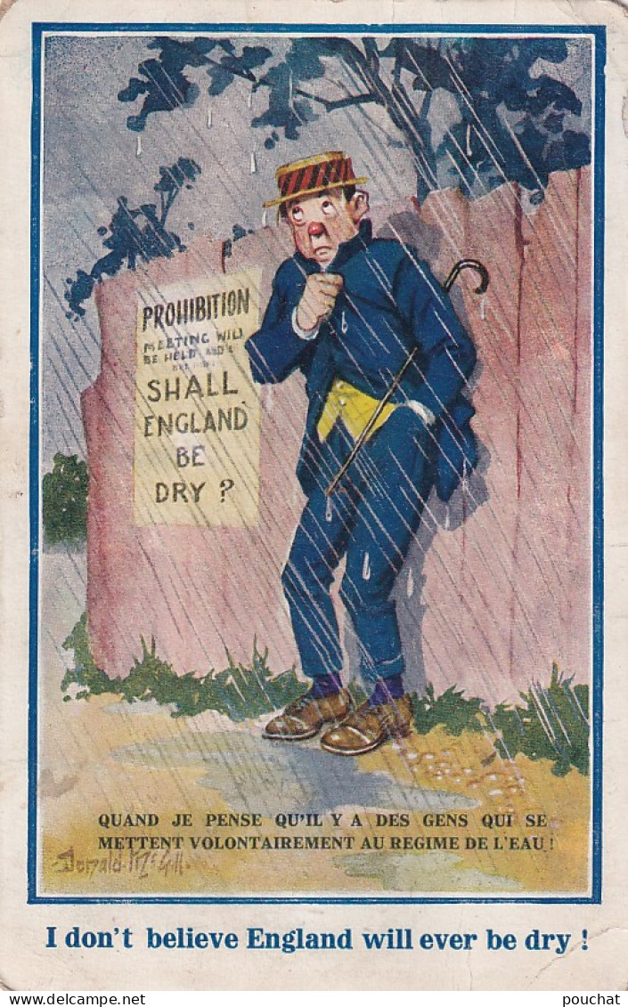 UR Nw45- I DON'T BELIEVE ENGLAND WILL EVER BE DRY - HOMME SE PROTEGEANT DE LA PLUIE - ILLUSTRATEUR DONALD MAC GILL - Mc Gill, Donald