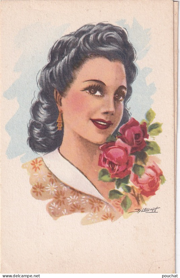 UR Nw46- PORTRAIT DE JEUNE FEMME BRUNE AVEC ROSES ROUGES - ILLUSTRATEUR ALBERT - Autres & Non Classés