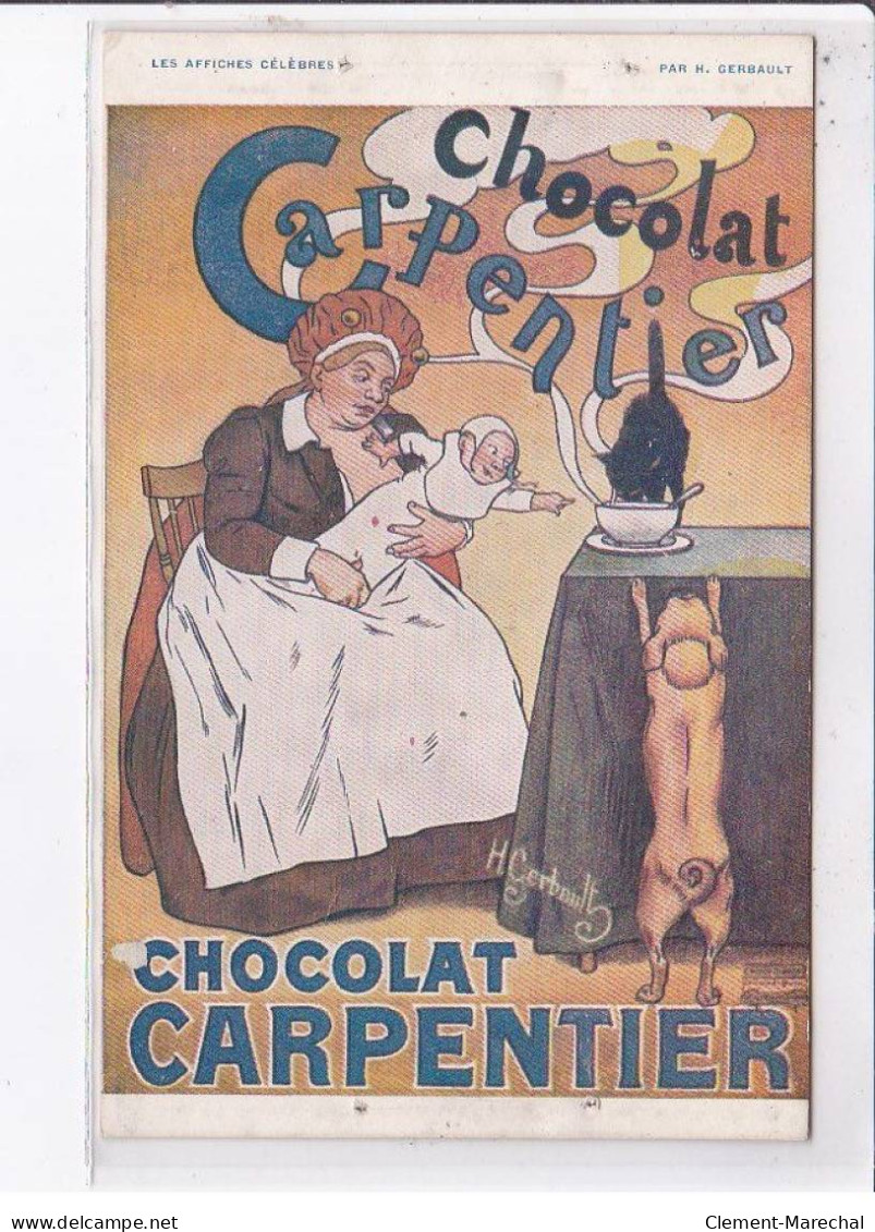 PUBLICITE: Chocolat, Carpentier, Chocolat, H. Gerbault - Très Bon état - Pubblicitari