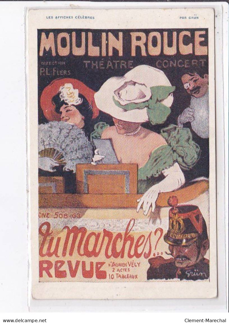 PUBLICITE: Grün, Moulin Rouge, Théâtre Concert, Tu Marches? Revue D'adrien Vély - Très Bon état - Publicidad