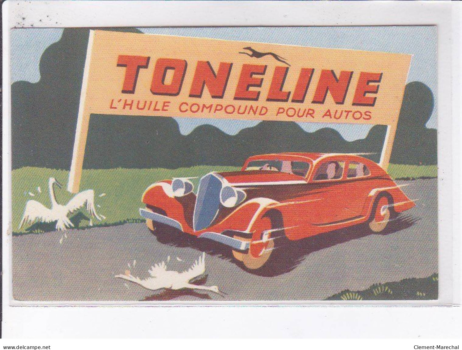 PUBLICITE: Toneline, L'huile Compound Pour Autos, Voiture - Très Bon état - Publicidad