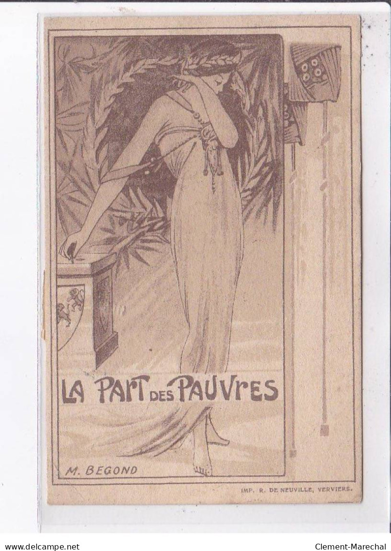 PUBLICITE: La Part Des Pauvres, M. Begond, Femme - Très Bon état - Advertising