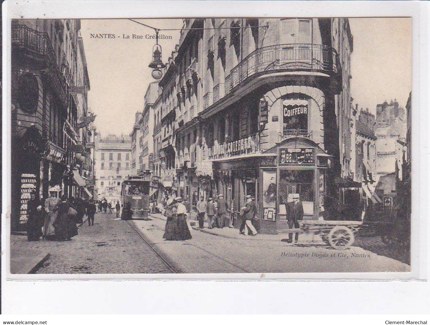 NANTES: La Rue Crébillon, Publicité, Société Anonyme Des établissement Arsène Saupiquet - Très Bon état - Nantes