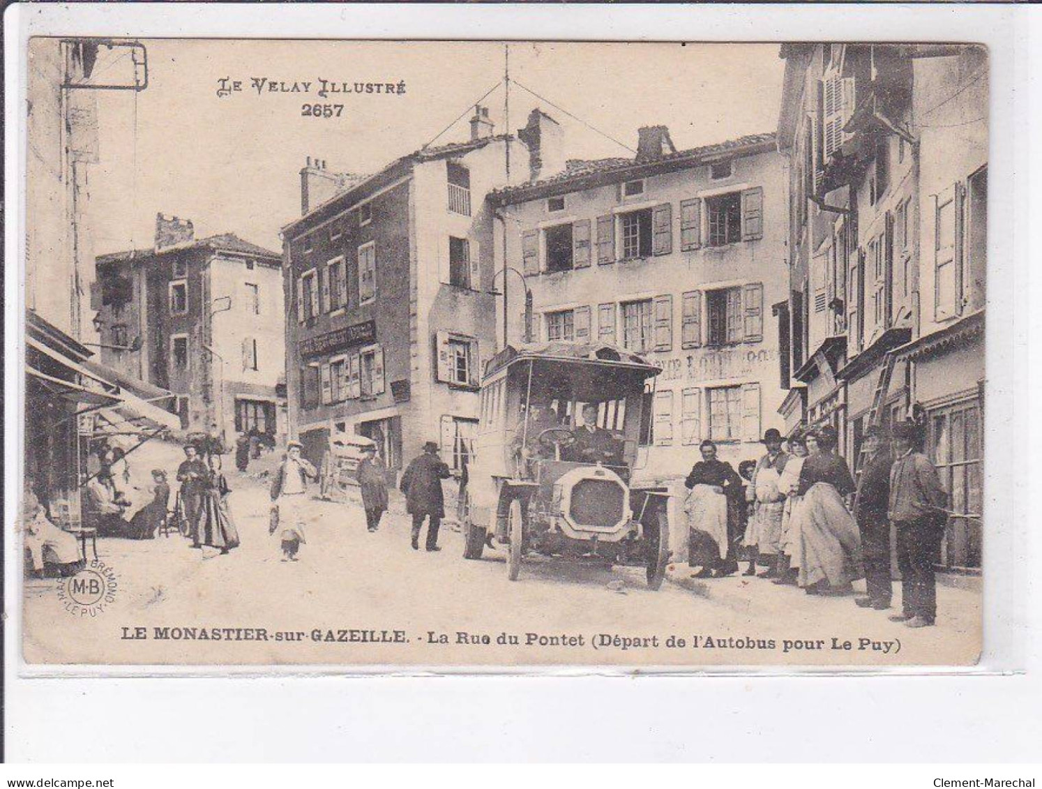 LE MONASTIER-sur-GAZEILLE: La Rue Du Pontet Départ De L'autobus Pour Le Puy - Très Bon état - Autres & Non Classés