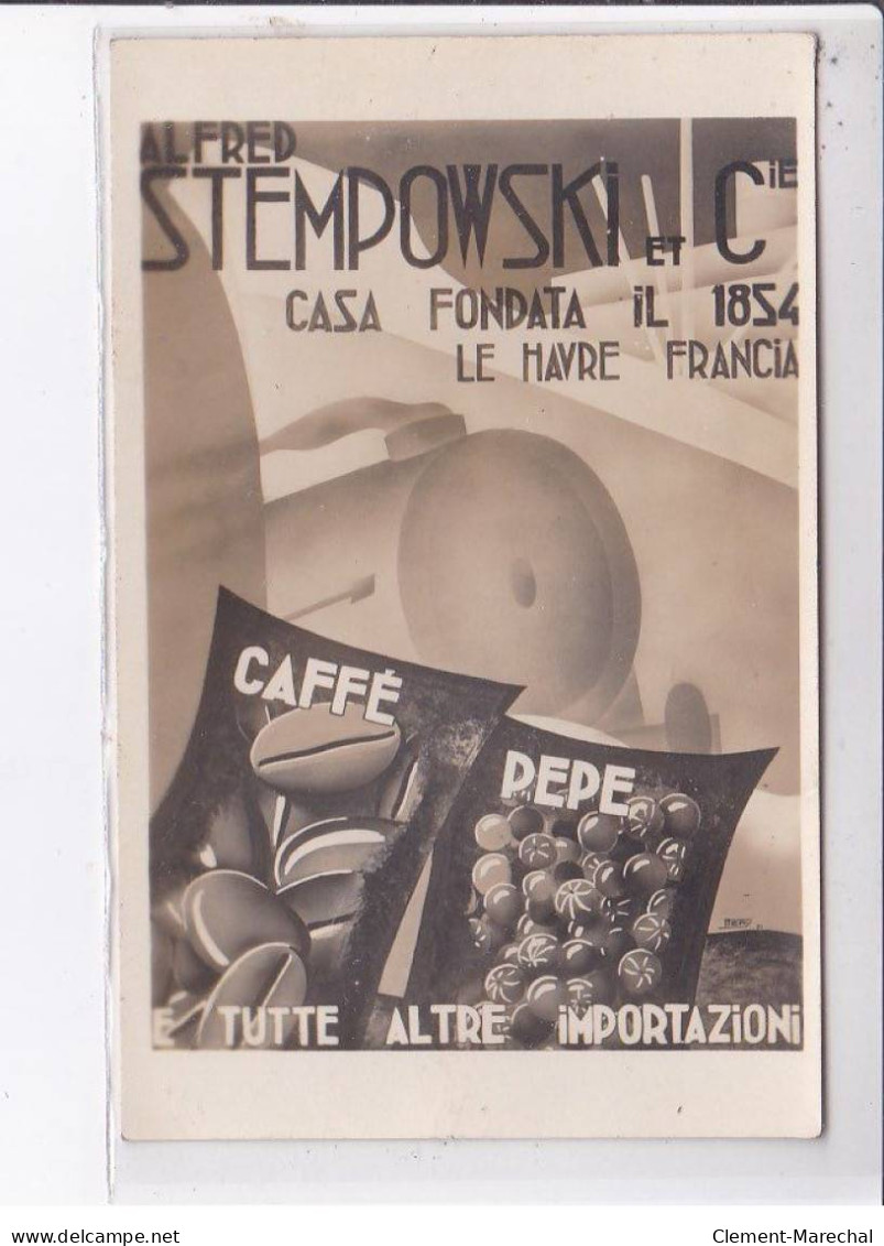 PUBLICITE: Futurisme(?) Chemin De Fer, Stempowski Casa Fondata Il 1854, Caffé Pepe - Très Bon état - Publicidad