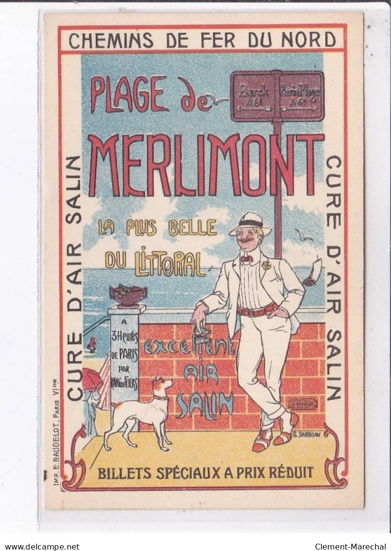 PUBLICITE: Plage De Merlimont, Chemin De Fer Du Nord, La Plus Belle Du Litoral - Très Bon état - Pubblicitari