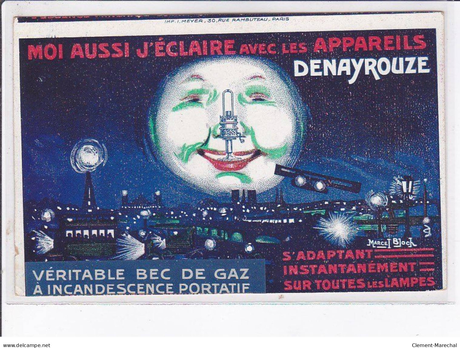 PUBLICITE: Moi Aussi J'éclaire Avec Les Appareils Denayrouze, Véritable Bec De Gaz, Lune - Très Bon état - Publicité