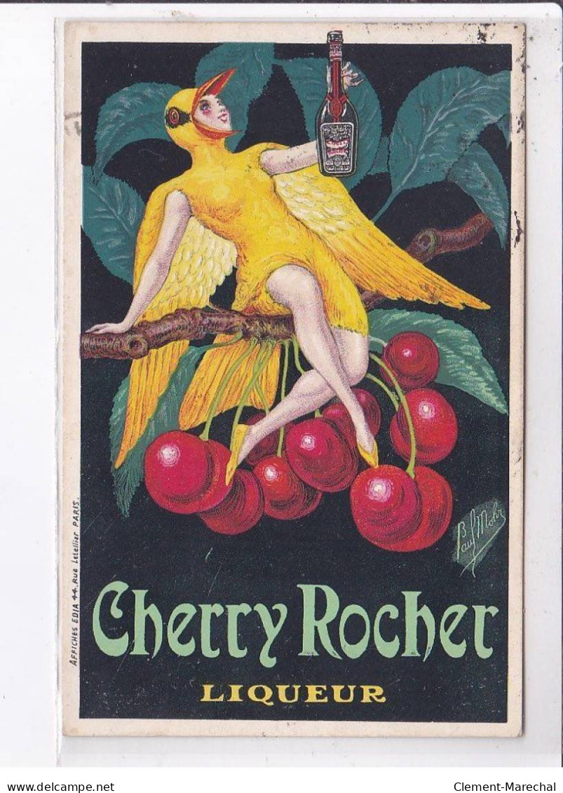 PUBLICITE: Cherry Rocher, Liqueur, Femme En Costume D'oiseau Jaune - Très Bon état - Advertising