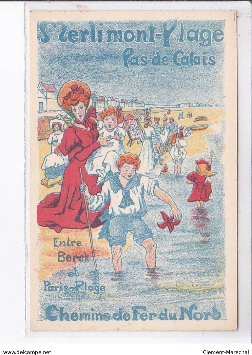 PUBLICITE: Merlimont-plage, Entre Berck Et Paris-plage, Chemin De Fer Du Nord - Très Bon état - Publicité