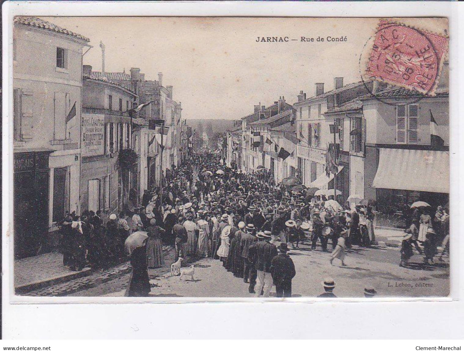 JARNAC: Rue De Condé, Fête - Très Bon état - Jarnac