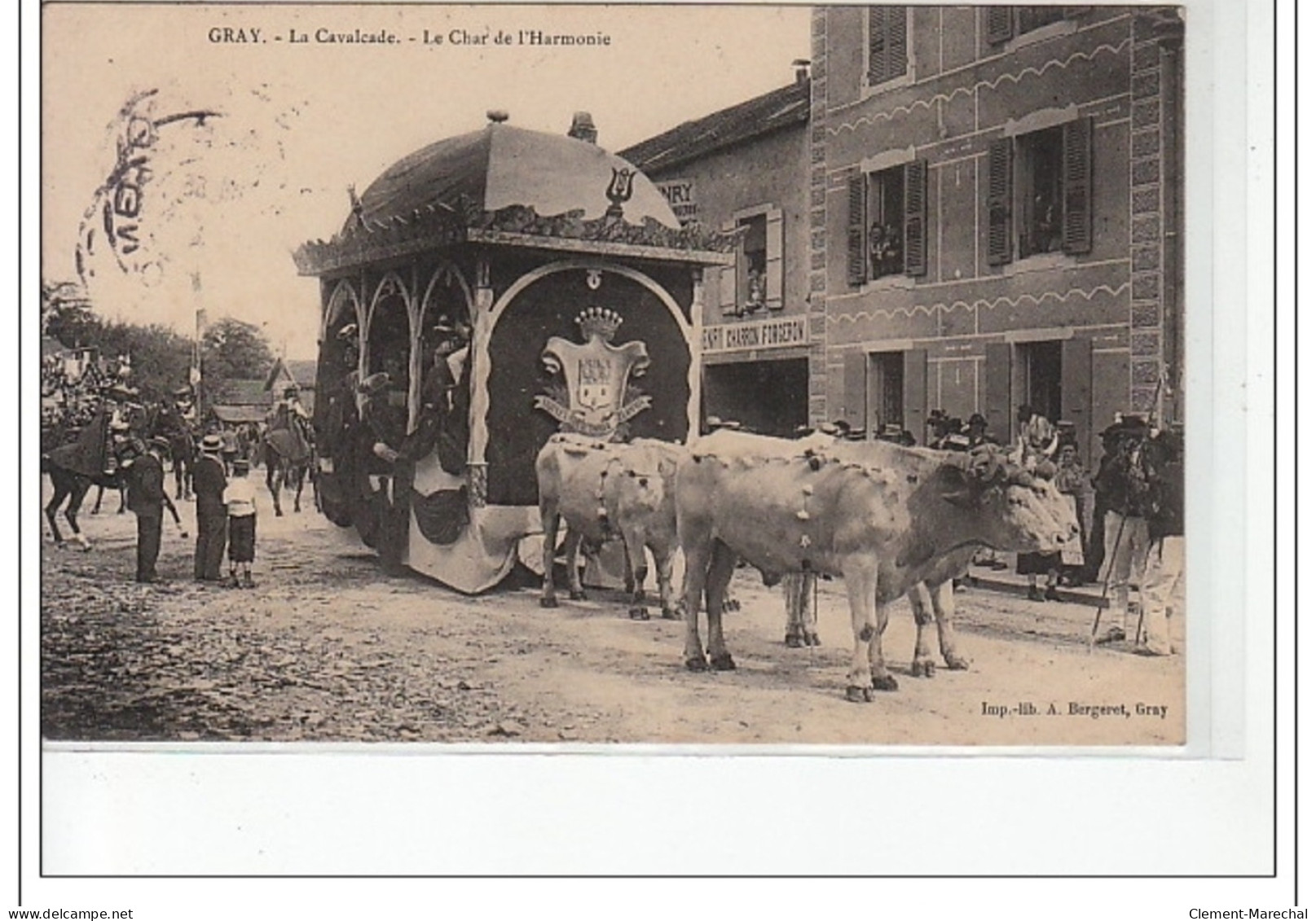 GRAY - La Cavalcade - Le Char De L'harmonie - Très Bon état - Gray