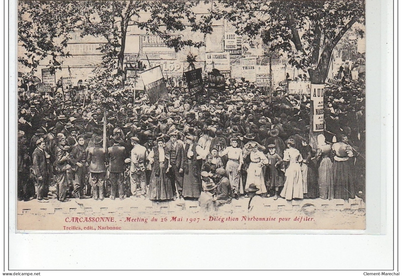 CARCASSONNE : Meeting De Mai 1907 - Délégation Narbonnaise - Très Bon état - Carcassonne