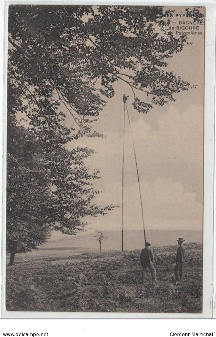 BAGNERES DE BIGORRE : Les Palombières - Très Bon état - Bagneres De Bigorre