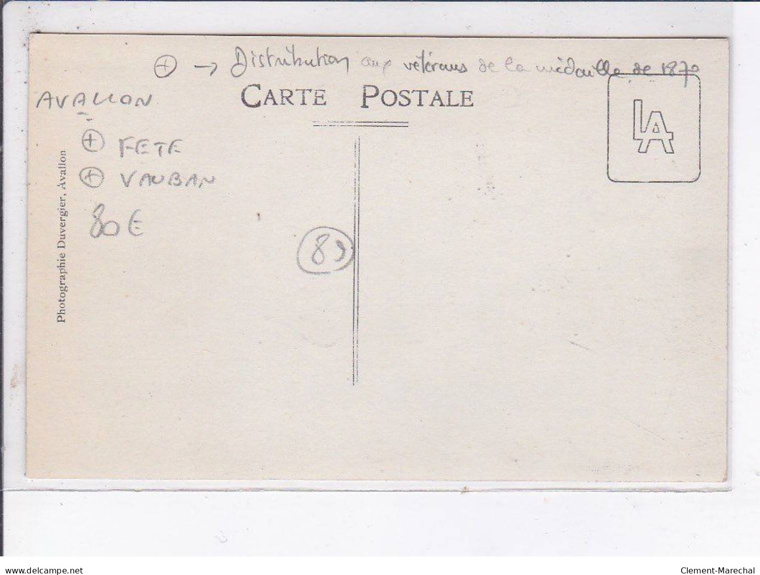 AVALLON: Fête Vauban, Distribution Aux Vétérans De La Médaille De 1870 - Très Bon état - Avallon