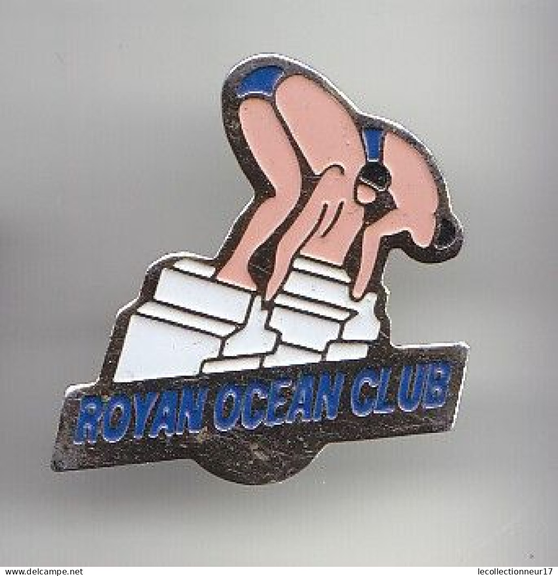 Pin's Royan Océan Club En Charente Maritime Dpt 17 Natation Réf 5650 - Swimming