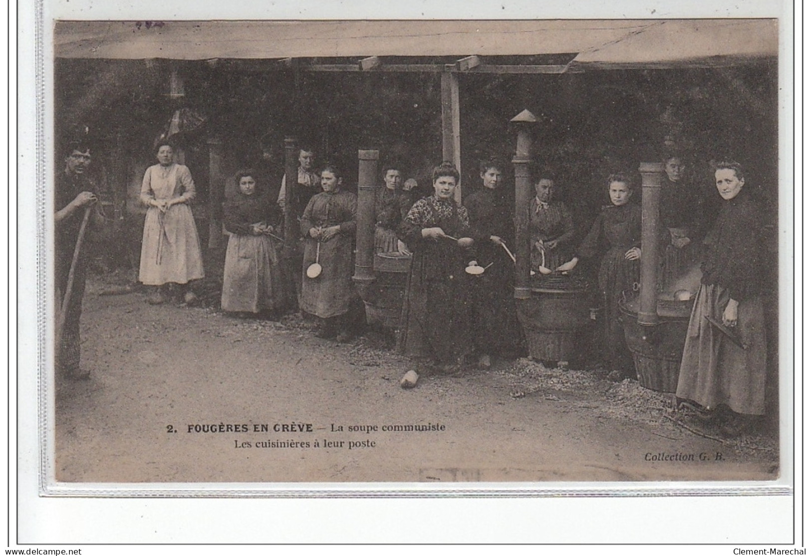 FOUGERES : Les Grèves - La Soupe Communiste - Bon état (adhérences Au Dos) - Fougeres