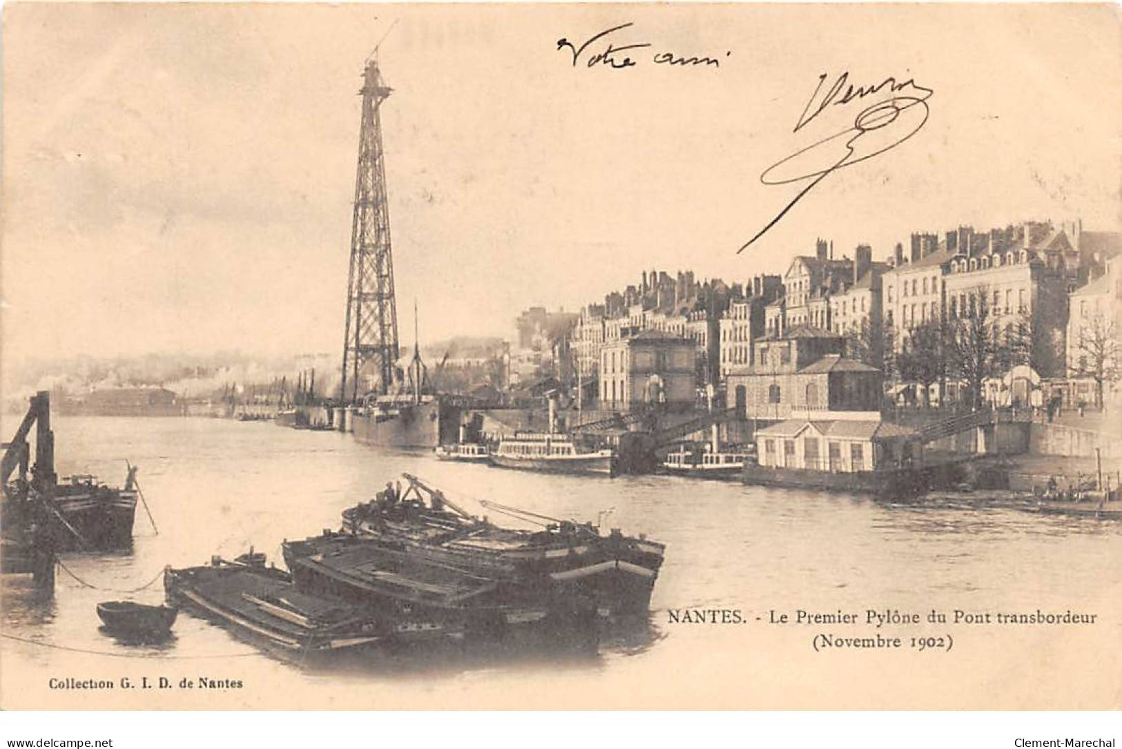 NANTES - Le Premier Pylone Du Pont Transbordeur - Novembre 1902 - Très Bon état - Nantes