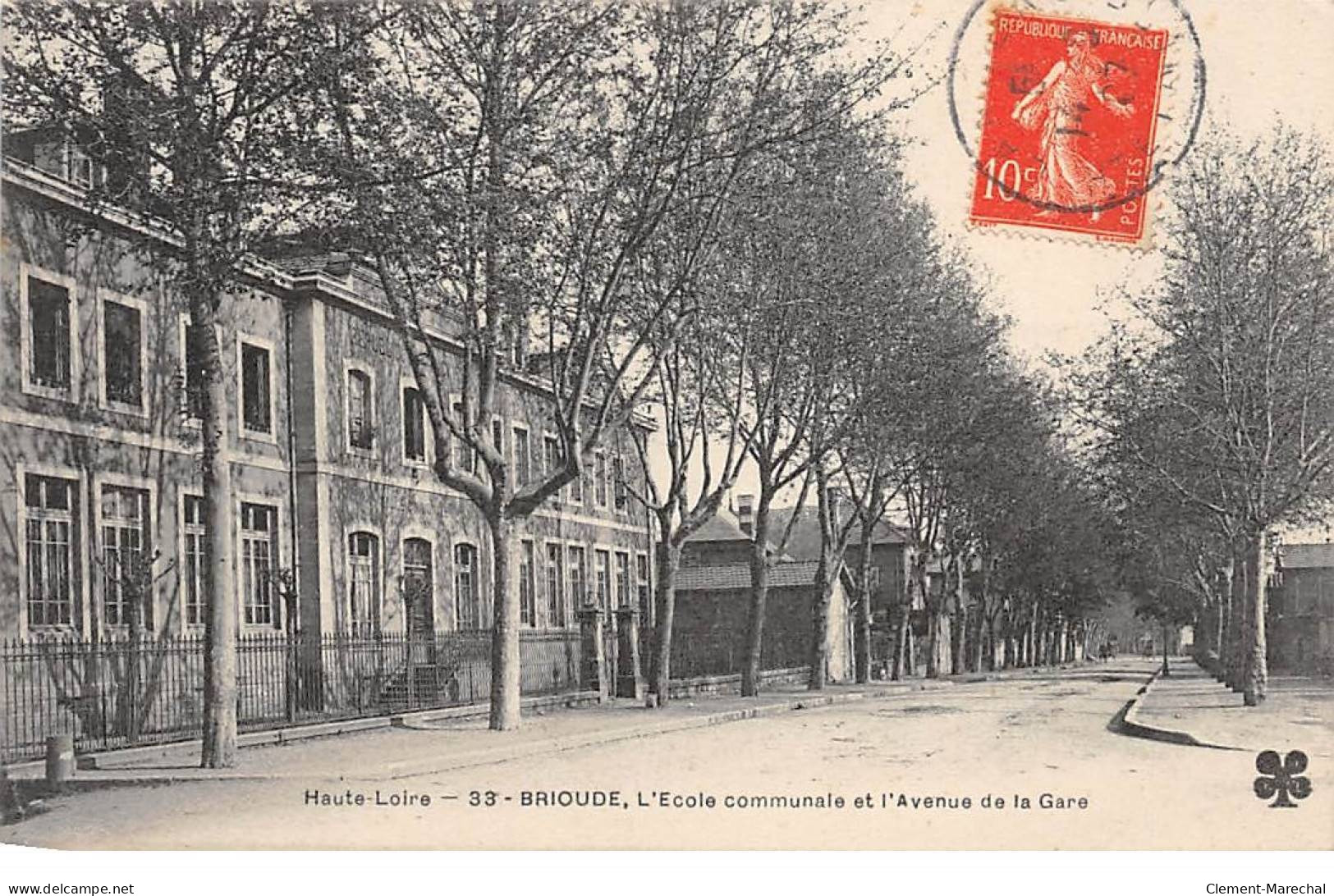 BRIOUDE - L'Ecole Communale Et L'Avenue De La Gare - Très Bon état - Brioude